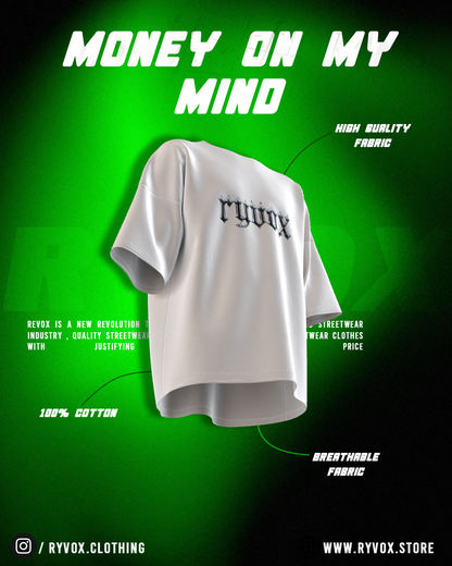 Money On My Mind Tee